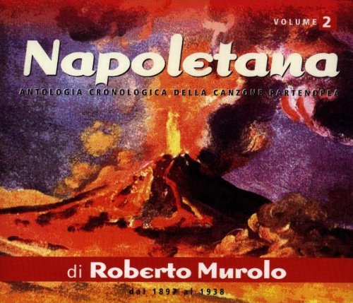 Roberto Murolo Napoletana Vol. 2 1897 To 1938 