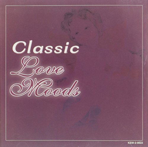 Various/Classic Love Moods
