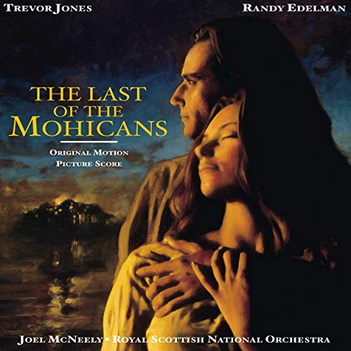 Last Of The Mohicans Soundtrack Joel Mcneely 