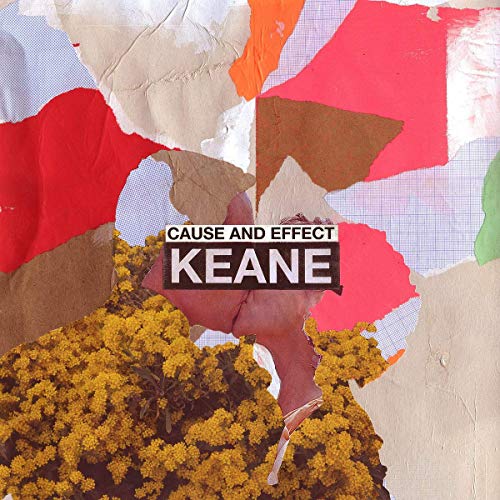 Keane/Cause & Effect@Deluxe