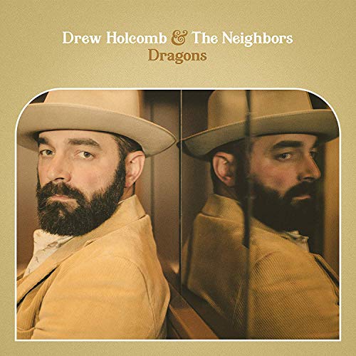 Drew Holcomb & The Neighbors/Dragons