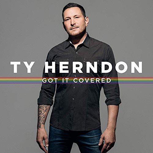 Ty Herndon/Got It Covered