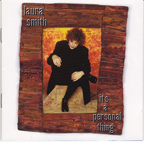 Laura Smith/It's A Personal Thing