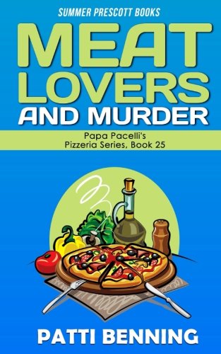 Patti Benning/Meat Lovers and Murder