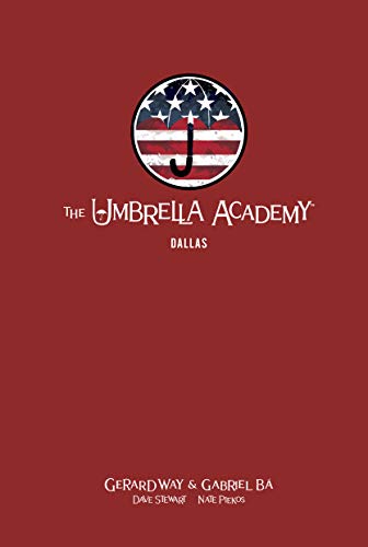 Way,Gerard/ Ba,Gabriel (ILT)/ Stewart,Dave (ILT/The Umbrella Academy 2 - Dallas