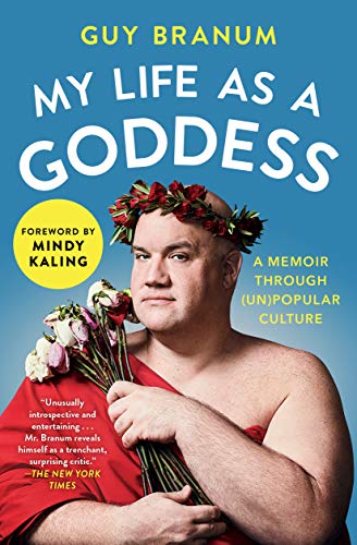 Guy Branum/My Life as a Goddess@A Memoir Through (Un)Popular Culture