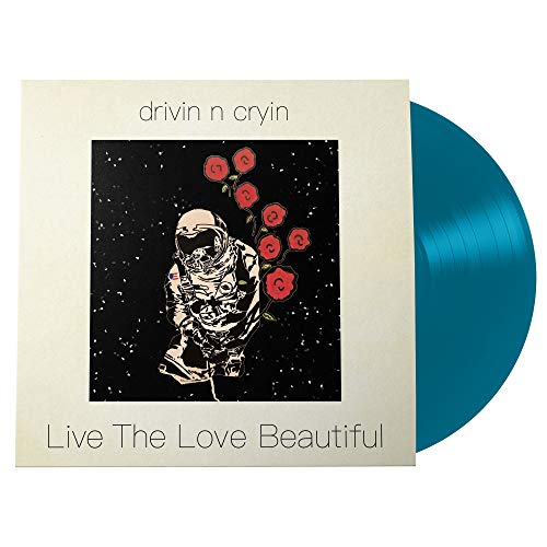 Drivin N Cryin Live The Love Beautiful Translucent Blue Vinyl 