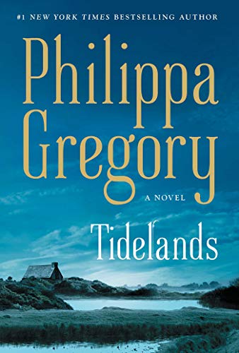 Philippa Gregory/Tidelands