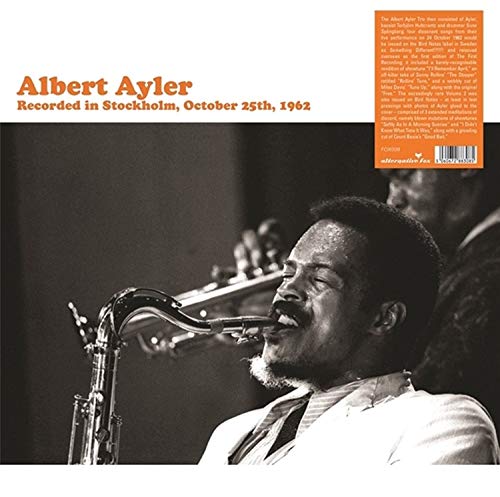 Albert Ayler/Recorded in Stockholm 10/25/1962@2LP@2LP