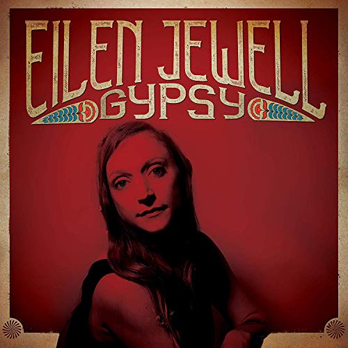 Eilen Jewell/Gypsy