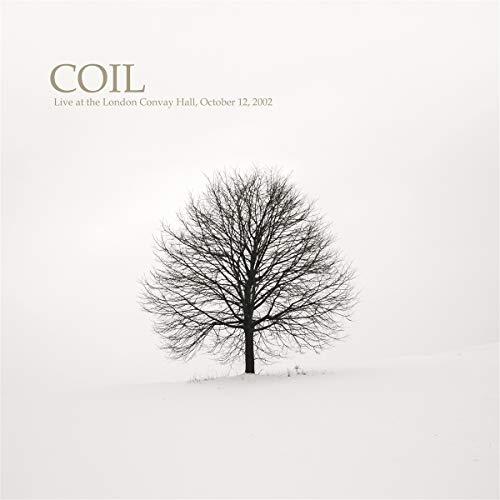 Coil/Live at the London Convay Hall, October 12, 2002