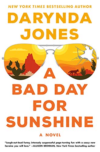Darynda Jones/A Bad Day for Sunshine