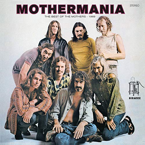 Frank Zappa/Mothermania: The Best Of The Mothers