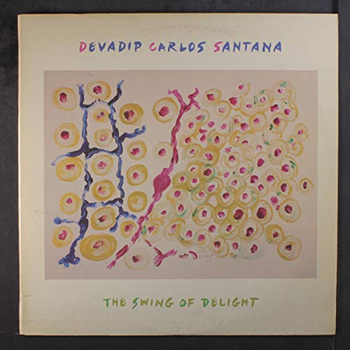 Devadip Carlos Santana/The Swing Of Delight