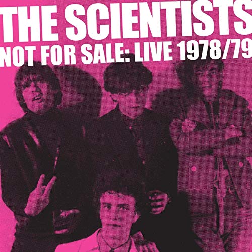 Scientists/Not For Sale: Live 1978-1979