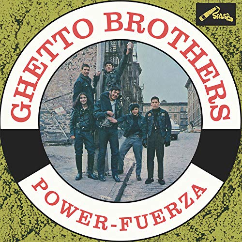 Ghetto Brothers/Power-Fuerza@Amped Non Exclusive