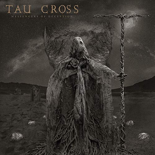 Tau Cross/Messengers Of Deception