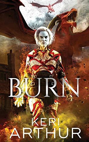 Keri Arthur/Burn