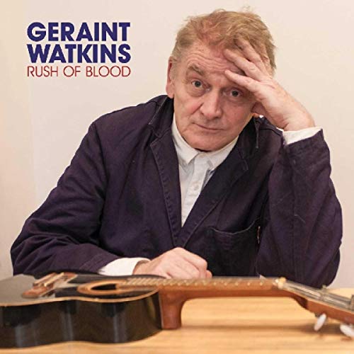 Geraint Watkins/Rush of Blood