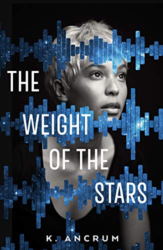 K. Ancrum/The Weight of the Stars
