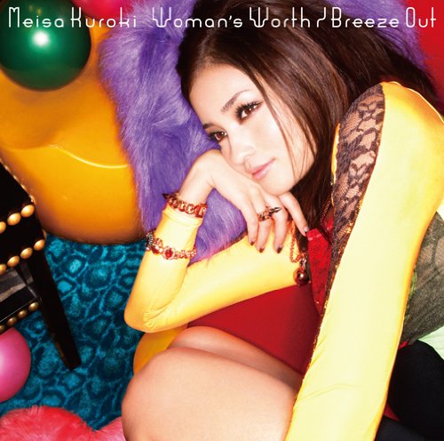 Meisa Kuroki/Breeze Out/Womans Worth(+dvd)(Ltd.)