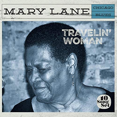 Mary Lane/Travelin' Woman