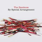 The Bamboos By Special Arrangement 