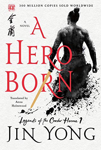 Jin Yong/A Hero Born@ The Definitive Edition