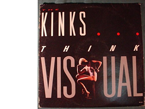 The Kinks/Think Visual (MCA-5822)