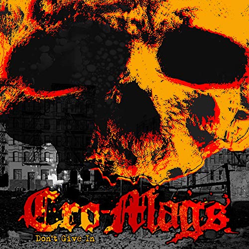 Cro-Mags/"Don't Give In
