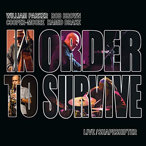 William Parker/In Order To Survive/Live/Shapeshifter@2CD