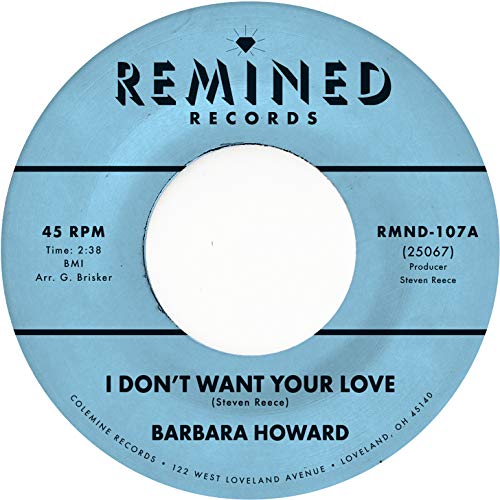 Barbara Howard/I Don't Want Your Love (pink vinyl)@.