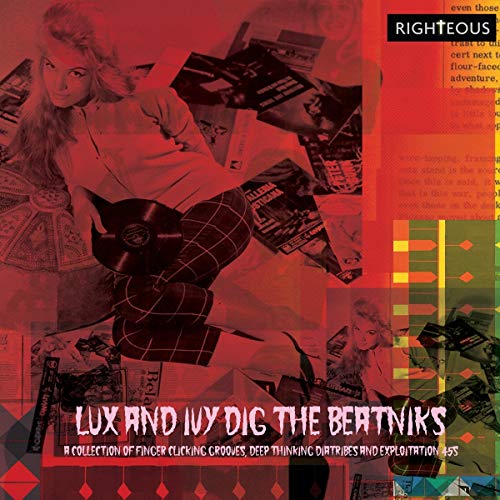 Lux & Ivy's Dig The Beatniks:/Lux & Ivy's Dig The Beatniks: