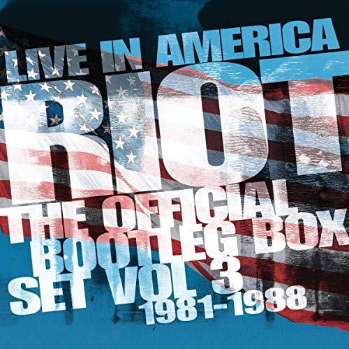 Riot/Live In America: Official Bootleg