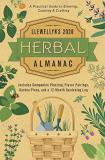 Jill Henderson Llewellyn's 2020 Herbal Almanac A Practical Guide To Growing Cooking & Crafting 