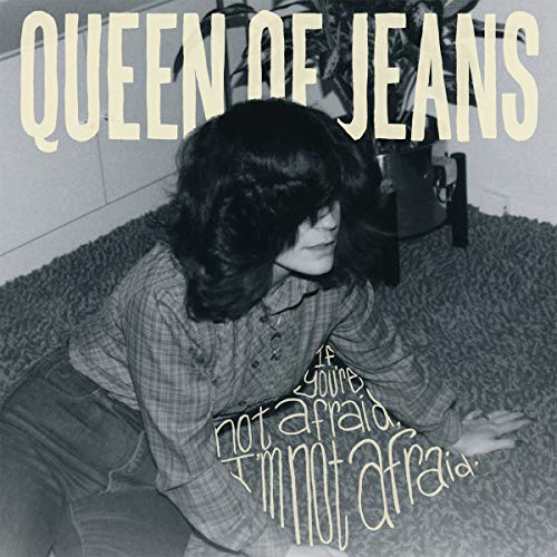 Queen Of Jeans/If you're not afraid, I'm not afraid@w/ download card