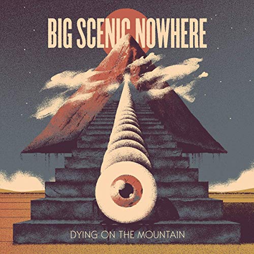 Big Scenic Nowhere/Dying On The Mountain@LP