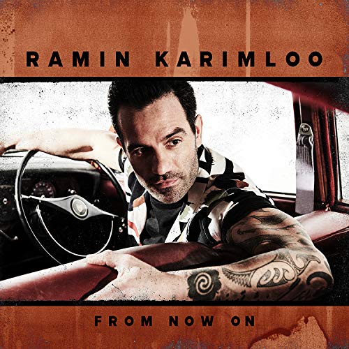 Ramin Karimloo/From Now On
