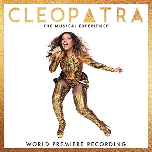 Cleopatra The Musical Experien/Cleopatra The Musical Experien@.