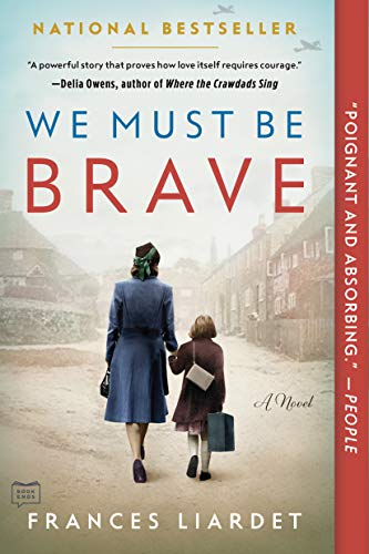 Frances Liardet/We Must Be Brave