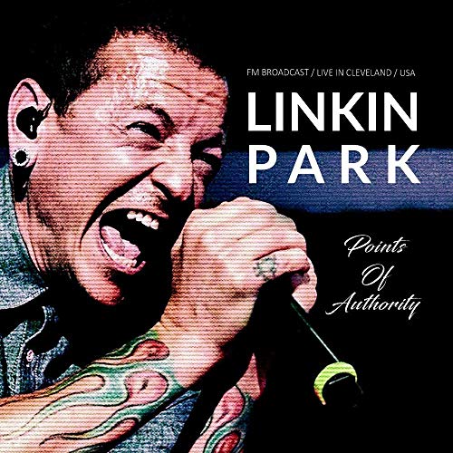 Linkin Park/Points Of Authority: Live In Cleveland