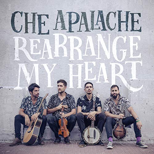 Che Apalache/Rearrange My Heart@.