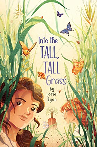 Loriel Ryon/Into the Tall, Tall Grass
