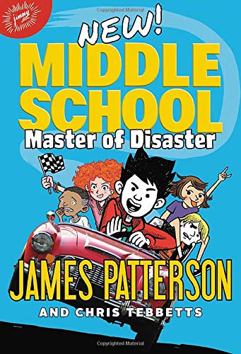 James Patterson/Middle School@ Master of Disaster