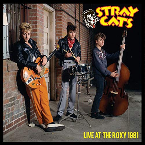 Stray Cats/Live At The Roxy 1981@.