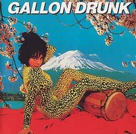 Gallon Drunk Gallon Drunk/Tonite...The Singles Bar