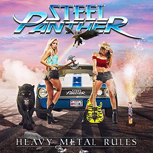 Steel Panther Heavy Metal Rules 