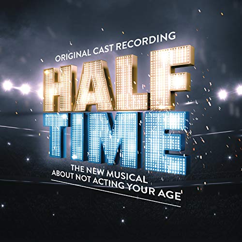 Half Time/Original Cast Recording