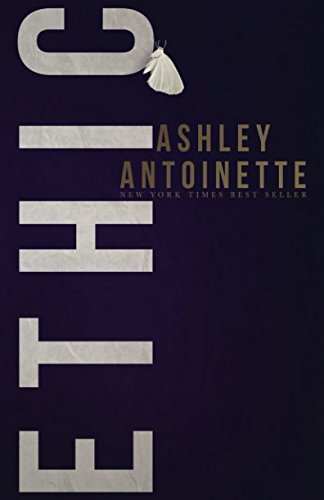 Ashley Antoinette/Ethic