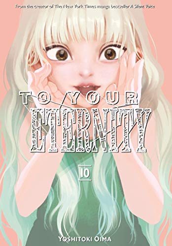 Yoshitoki Oima/To Your Eternity 10